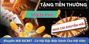 Khuyến Mãi Ricbet