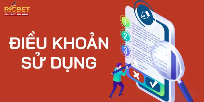Điều Khoản Sử Dụng RICBET: Cập Nhật Chính Sách Mới 2026