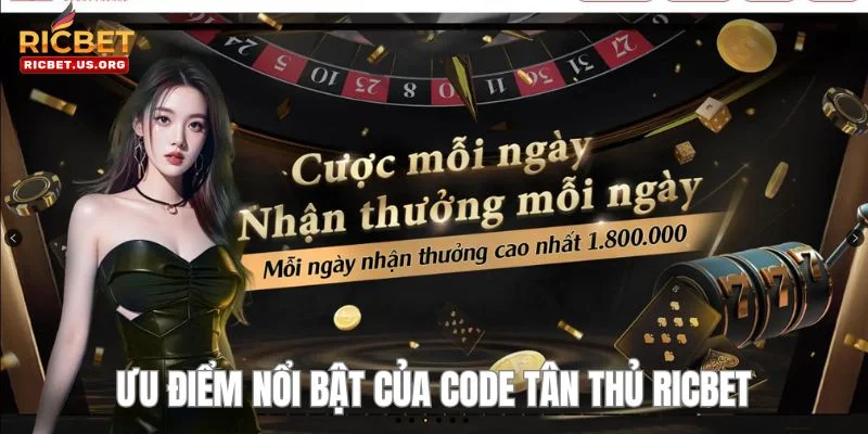 Code Tân Thủ RICBET - Ưu Đãi Cực Hấp Dẫn Cho Tân Thủ